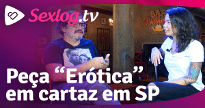 Leia mais sobre o artigo Sexlog.tv – Peça “Erótica” em cartaz no Bar Brahma em São Paulo