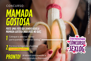 Leia mais sobre o artigo Concurso Mamada Gostosa | Sexlog