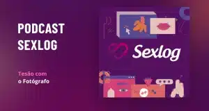 Leia mais sobre o artigo Tesão com o Fotógrafo | Podcast Sexlog – Contos Eróticos Narrados